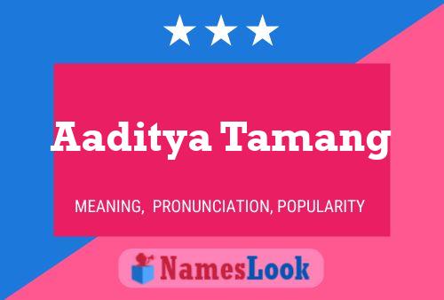 Aaditya Tamang Name Poster