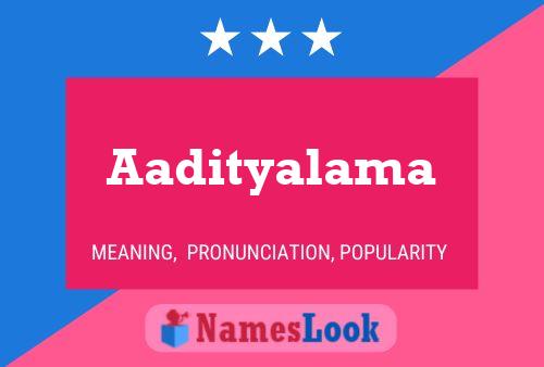 Aadityalama Name Poster