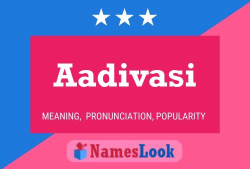 Aadivasi Name Poster