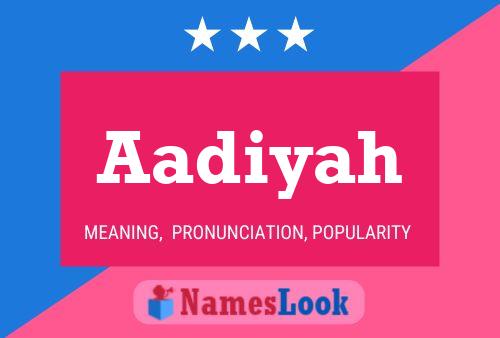 Aadiyah Name Poster