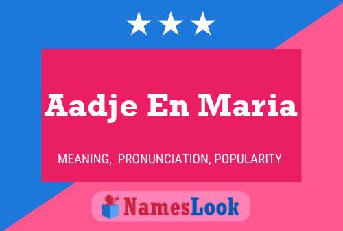 Aadje En Maria Name Poster