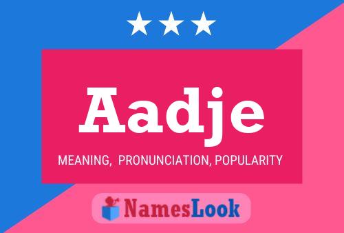 Aadje Name Poster