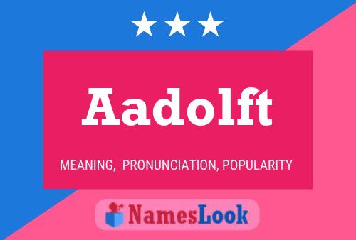 Aadolft Name Poster