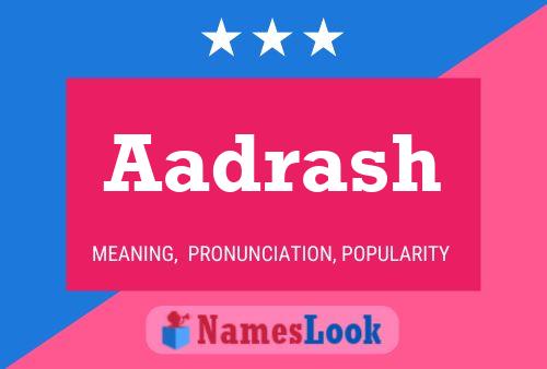 Aadrash Name Poster