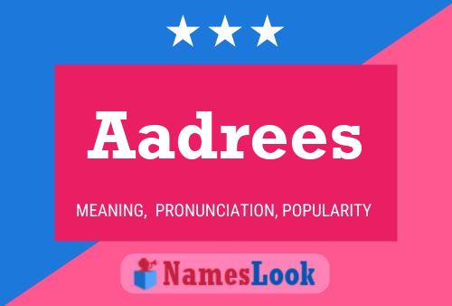 Aadrees Name Poster