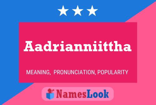 Aadrianniittha Name Poster