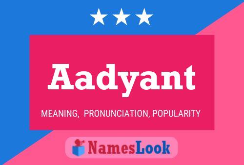 Aadyant Name Poster