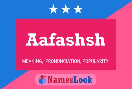 Aafashsh Name Poster