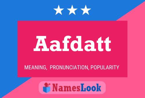 Aafdatt Name Poster