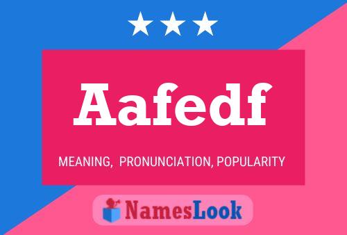 Aafedf Name Poster