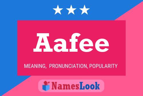 Aafee Name Poster