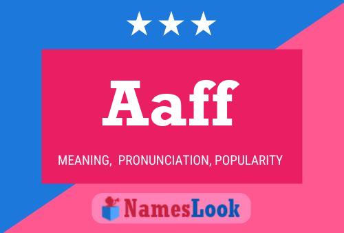 Aaff Name Poster