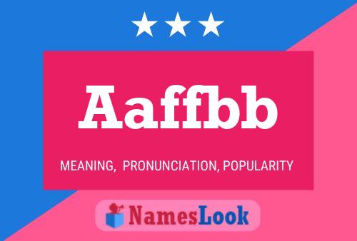 Aaffbb Name Poster