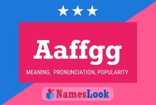 Aaffgg Name Poster