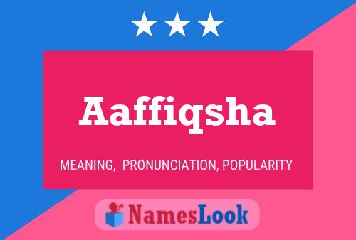 Aaffiqsha Name Poster