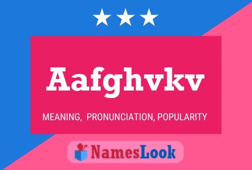 Aafghvkv Name Poster