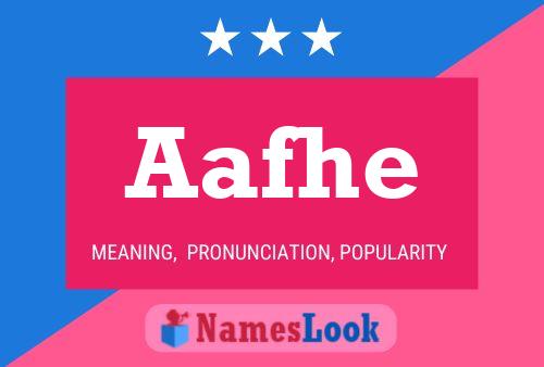 Aafhe Name Poster