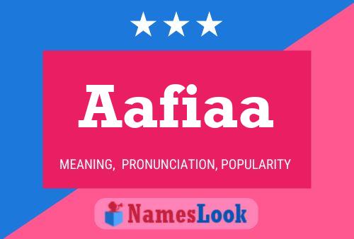 Aafiaa Name Poster