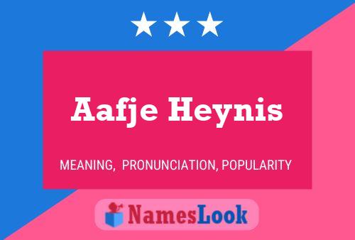 Aafje Heynis Name Poster