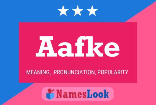 Aafke Name Poster