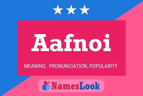 Aafnoi Name Poster