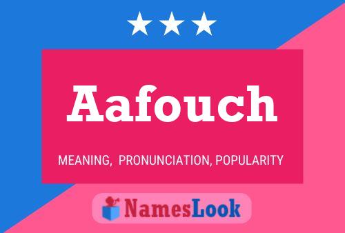 Aafouch Name Poster