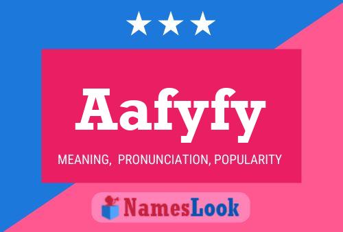 Aafyfy Name Poster