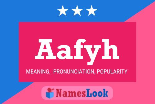 Aafyh Name Poster