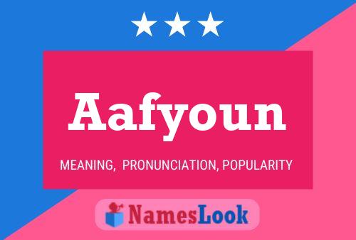 Aafyoun Name Poster