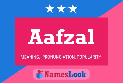 Aafzal Name Poster