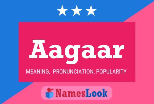 Aagaar Name Poster