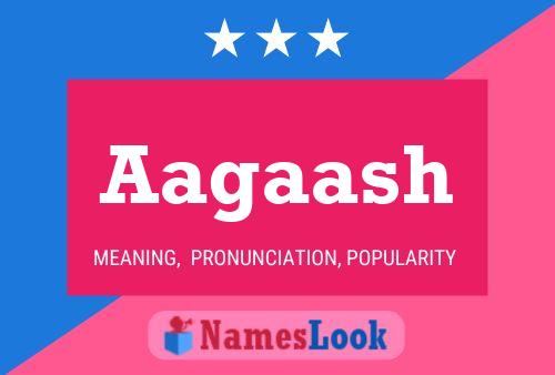 Aagaash Name Poster