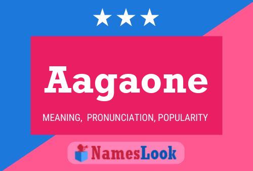 Aagaone Name Poster