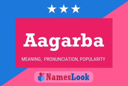 Aagarba Name Poster