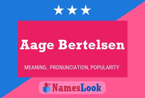 Aage Bertelsen Name Poster