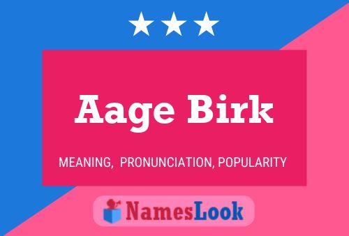 Aage Birk Name Poster