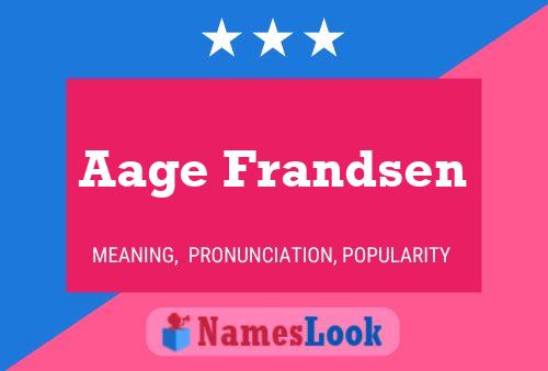 Aage Frandsen Name Poster