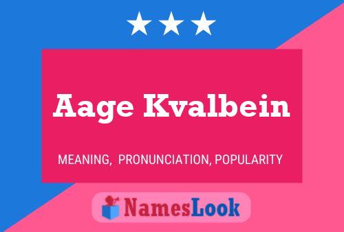 Aage Kvalbein Name Poster