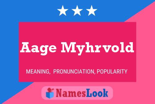 Aage Myhrvold Name Poster