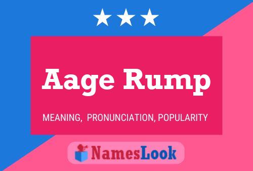 Aage Rump Name Poster