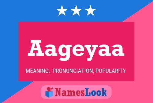 Aageyaa Name Poster