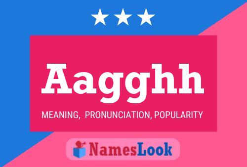 Aagghh Name Poster