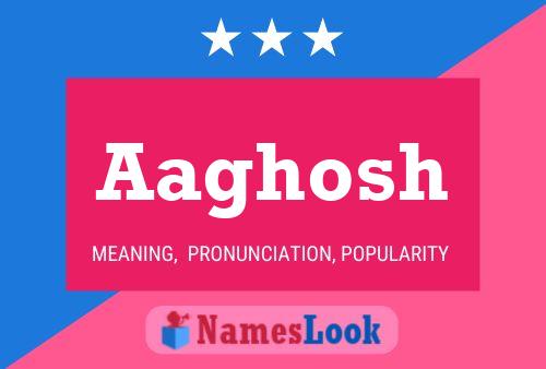 Aaghosh Name Poster