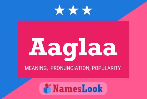 Aaglaa Name Poster