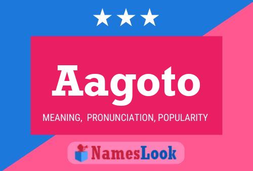 Aagoto Name Poster