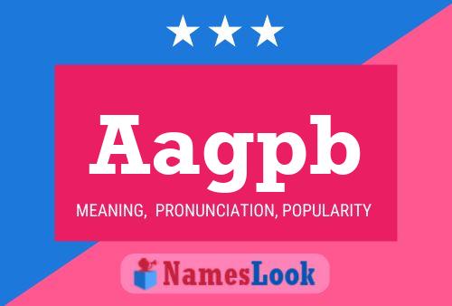 Aagpb Name Poster