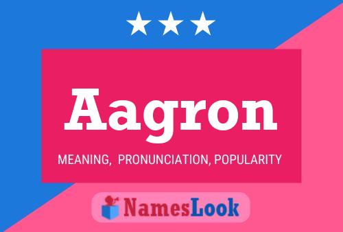 Aagron Name Poster