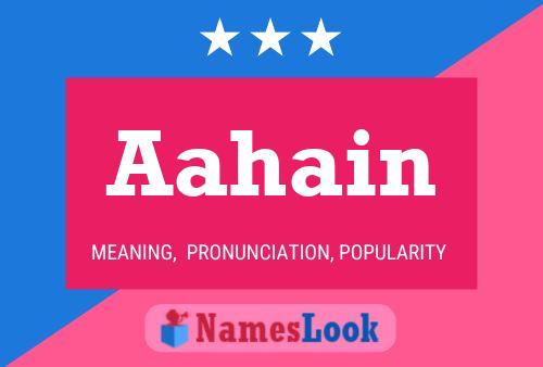 Aahain Name Poster