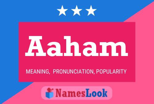 Aaham Name Poster