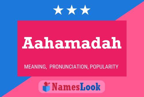 Aahamadah Name Poster